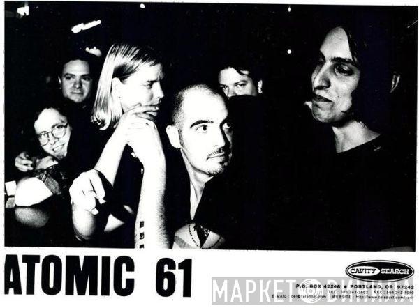 Atomic 61 - Винил CD и Кассеты Atomic 61 на сайте МаркетВинила