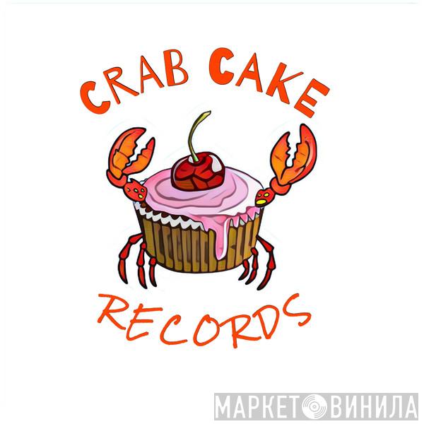 Crabcake Records - Винил CD и Кассеты Crabcake Records на сайте МаркетВинила