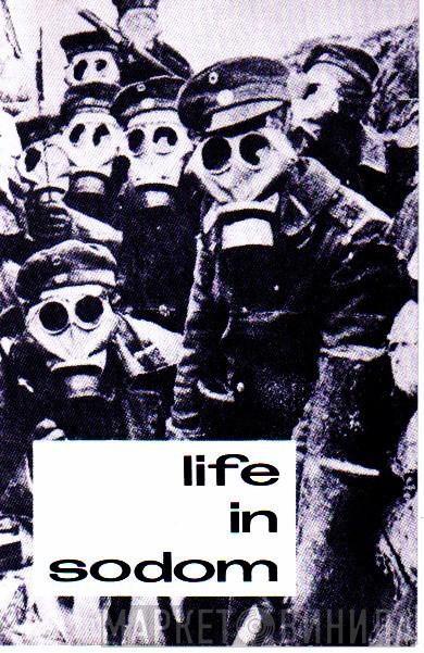 Life In Sodom - Винил CD и Кассеты Life In Sodom на сайте МаркетВинила