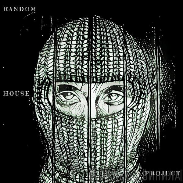 Random House Project - Винил CD и Кассеты Random House Project на сайте МаркетВинила