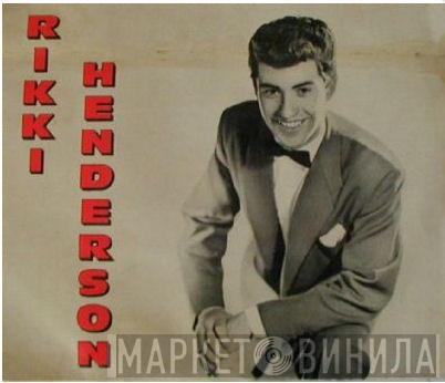 Rikki Henderson - Винил CD и Кассеты Rikki Henderson на сайте МаркетВинила