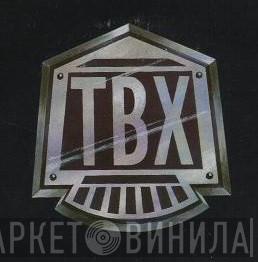 TBX - Винил CD и Кассеты TBX на сайте МаркетВинила