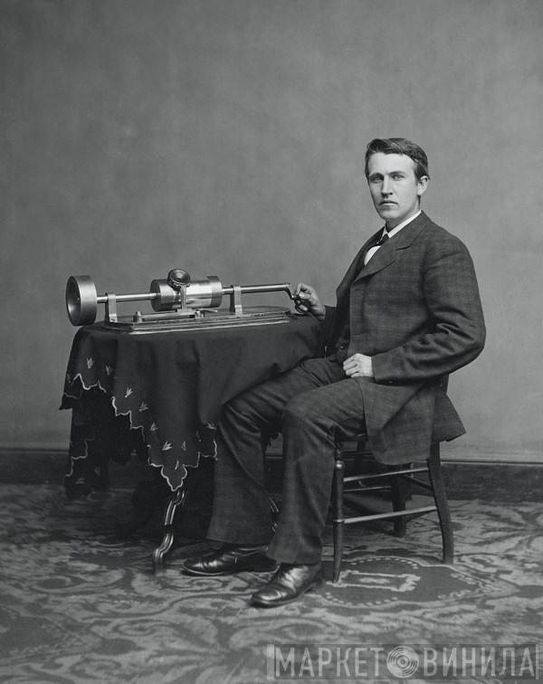 Thomas Alva Edison - Винил CD и Кассеты Thomas Alva Edison на сайте МаркетВинила