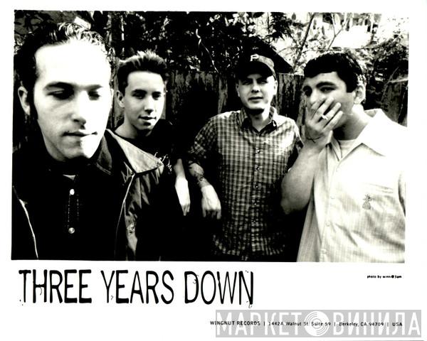 Three Years Down - Винил CD и Кассеты Three Years Down на сайте МаркетВинила