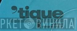'tique Records - Винил CD и Кассеты лейбла 'tique Records на сайте МаркетВинила