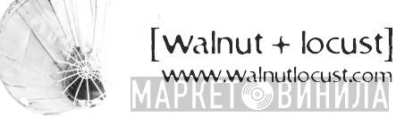 [walnut + locust] - Винил CD и Кассеты лейбла [walnut + locust] на сайте МаркетВинила