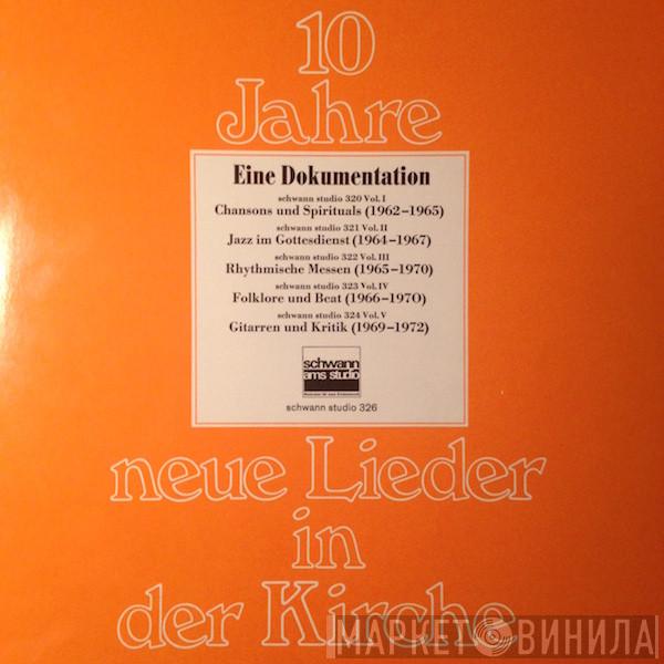 10 Jahre neue Lieder in der Kirche - Винил CD и Кассеты лейбла 10 Jahre neue Lieder in der Kirche на сайте МаркетВинила