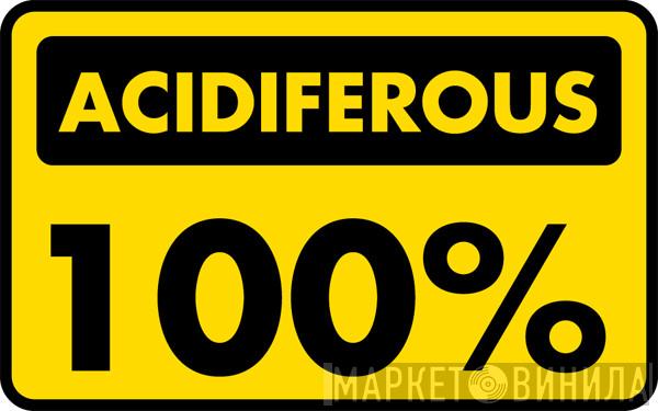 100% Acidiferous - Винил CD и Кассеты лейбла 100% Acidiferous на сайте МаркетВинила