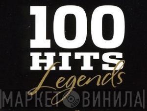 100 Hits: Legends - Винил CD и Кассеты лейбла 100 Hits: Legends на сайте МаркетВинила
