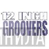 12 Inch Groovers - Винил CD и Кассеты лейбла 12 Inch Groovers на сайте МаркетВинила