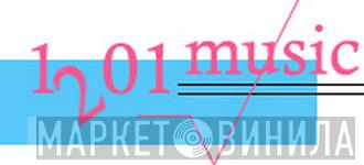 1201 Music - Винил CD и Кассеты лейбла 1201 Music на сайте МаркетВинила