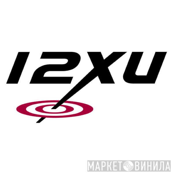 12XU - Винил CD и Кассеты лейбла 12XU на сайте МаркетВинила
