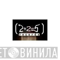 2+2=5 Records - Винил CD и Кассеты лейбла 2+2=5 Records на сайте МаркетВинила