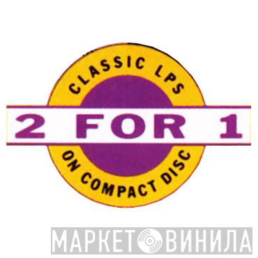 2 For 1 Classic LPs On Compact Disc - Винил CD и Кассеты лейбла 2 For 1 Classic LPs On Compact Disc на сайте МаркетВинила
