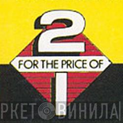 2 For The Price Of 1 - Винил CD и Кассеты лейбла 2 For The Price Of 1 на сайте МаркетВинила
