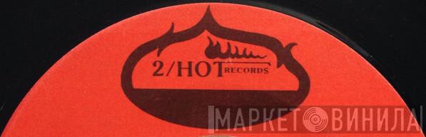2/Hot Records - Винил CD и Кассеты лейбла 2/Hot Records на сайте МаркетВинила