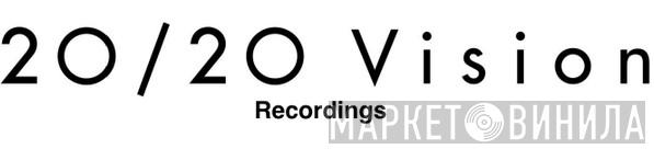 20:20 Vision Recordings - Винил CD и Кассеты лейбла 20:20 Vision Recordings на сайте МаркетВинила