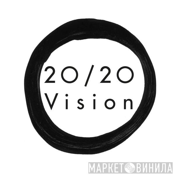 20:20 Vision - Винил CD и Кассеты лейбла 20:20 Vision на сайте МаркетВинила