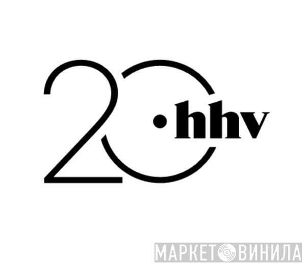 20 Years HHV - Винил CD и Кассеты лейбла 20 Years HHV на сайте МаркетВинила