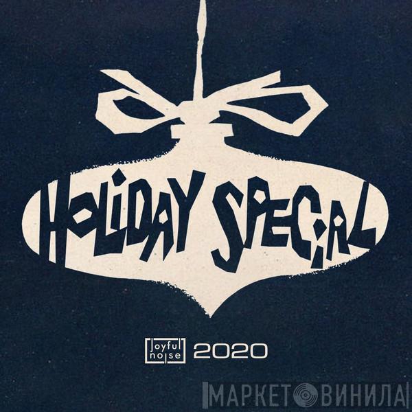 2020 Holiday Special Snowflathes - Винил CD и Кассеты лейбла 2020 Holiday Special Snowflathes на сайте МаркетВинила
