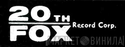 20th-Fox Record Corporation - Винил CD и Кассеты лейбла 20th-Fox Record Corporation на сайте МаркетВинила