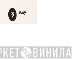 3-Way Entertainment - Винил CD и Кассеты лейбла 3-Way Entertainment на сайте МаркетВинила