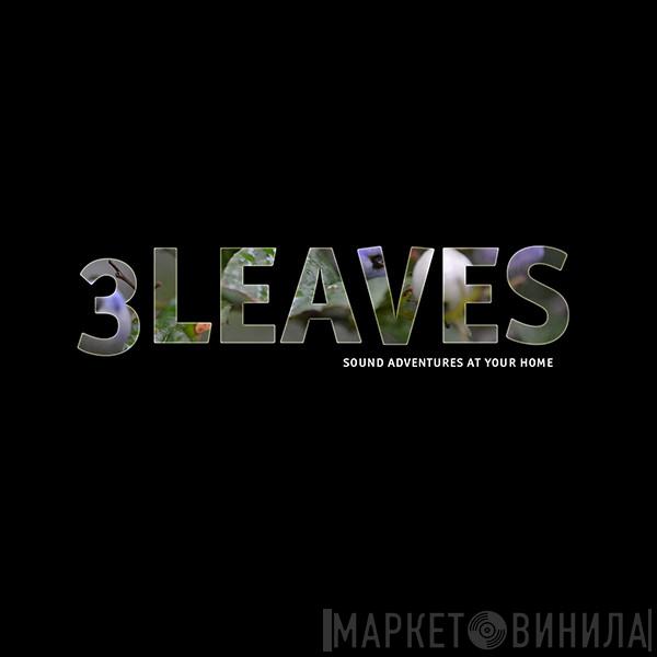 3LEAVES - Винил CD и Кассеты лейбла 3LEAVES на сайте МаркетВинила