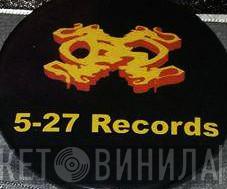5-27 Records - Винил CD и Кассеты лейбла 5-27 Records на сайте МаркетВинила