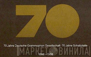 70 Jahre Deutsche Grammophon Gesellschaft - Винил CD и Кассеты лейбла 70 Jahre Deutsche Grammophon Gesellschaft на сайте МаркетВинила