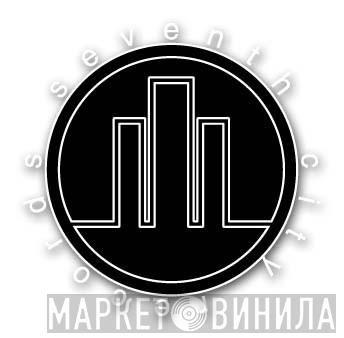 7th City - Винил CD и Кассеты лейбла 7th City на сайте МаркетВинила