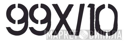 99X/10 Records - Винил CD и Кассеты лейбла 99X/10 Records на сайте МаркетВинила