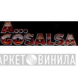 A... Gosalsa - Винил CD и Кассеты лейбла A... Gosalsa на сайте МаркетВинила