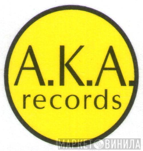 A.K.A. Records  - Винил CD и Кассеты лейбла A.K.A. Records (2) на сайте МаркетВинила