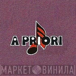 A Priori Records - Винил CD и Кассеты лейбла A Priori Records на сайте МаркетВинила