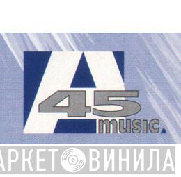 A45 Music - Винил CD и Кассеты лейбла A45 Music на сайте МаркетВинила