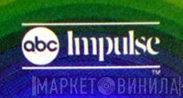 ABC Impulse! - Винил CD и Кассеты лейбла ABC Impulse! на сайте МаркетВинила