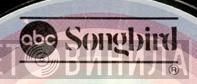 ABC Songbird - Винил CD и Кассеты лейбла ABC Songbird на сайте МаркетВинила