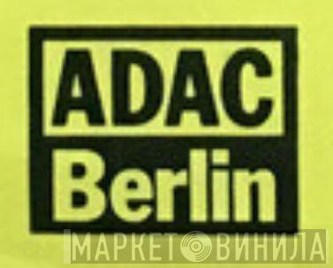 ADAC Berlin - Винил CD и Кассеты лейбла ADAC Berlin на сайте МаркетВинила