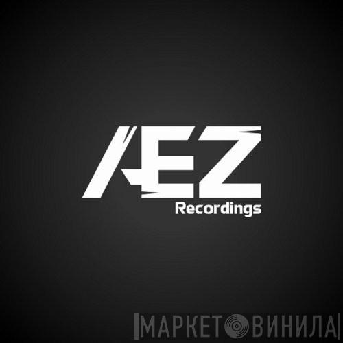 AEZ Recordings - Винил CD и Кассеты лейбла AEZ Recordings на сайте МаркетВинила