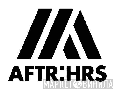 AFTR:HRS - Винил CD и Кассеты лейбла AFTR:HRS на сайте МаркетВинила