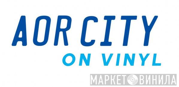 AOR City On Vinyl - Винил CD и Кассеты лейбла AOR City On Vinyl на сайте МаркетВинила