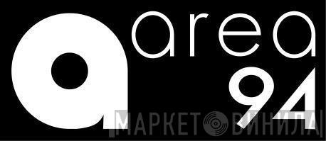 AREA 94 - Винил CD и Кассеты лейбла AREA 94 на сайте МаркетВинила