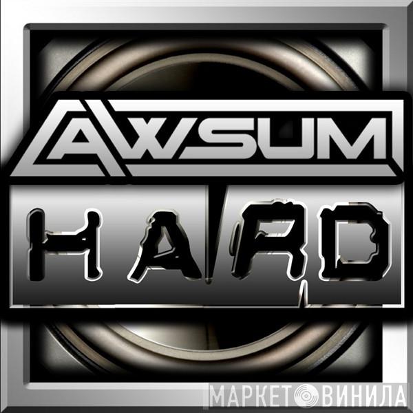 AWsum Hard - Винил CD и Кассеты лейбла AWsum Hard на сайте МаркетВинила