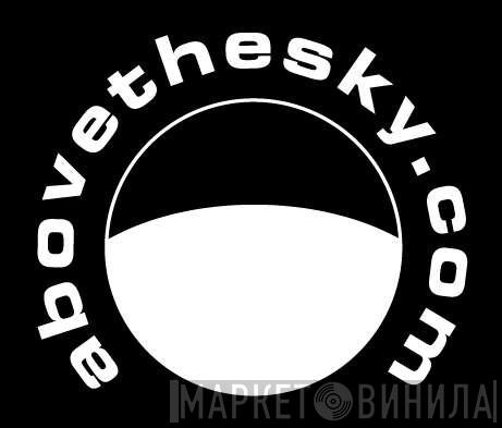 Above The Sky - Винил CD и Кассеты лейбла Above The Sky на сайте МаркетВинила
