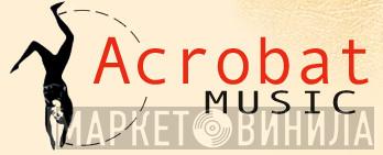 Acrobat Music - Винил CD и Кассеты лейбла Acrobat Music на сайте МаркетВинила