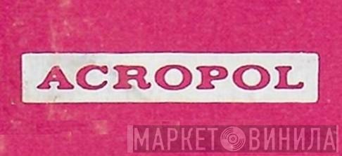 Acropol - Винил CD и Кассеты лейбла Acropol на сайте МаркетВинила