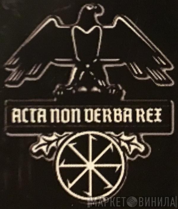 Acta Non Verba Rex - Винил CD и Кассеты лейбла Acta Non Verba Rex на сайте МаркетВинила