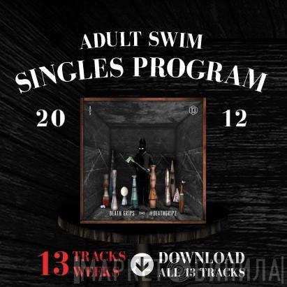 Adult Swim Singles Program 2012 - Винил CD и Кассеты лейбла Adult Swim Singles Program 2012 на сайте МаркетВинила
