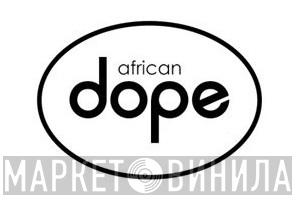 African Dope Records - Винил CD и Кассеты лейбла African Dope Records на сайте МаркетВинила