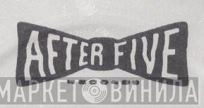 After Five Records - Винил CD и Кассеты лейбла After Five Records на сайте МаркетВинила